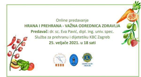 Online predavanje HRANA I PREHRANA – VAŽNA ODREDNICA ZDRAVLJA