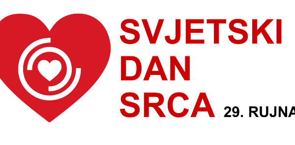 SVJETSKI DAN SRCA – 29. RUJNA 2021.