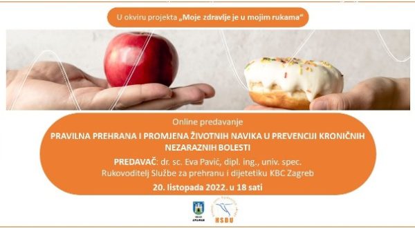 PRAVILNA PREHRANA I PROMJENA ŽIVOTNIH NAVIKA U PREVENCIJI KRONIČNIH NEZARAZNIH BOLESTI